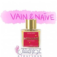 نیشان-وین-اند-نیوناییوNishane-Vain-Na-ve