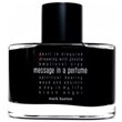 مارک-باکستون-مسیج-این-ا-پرفیوم-MARK-BU-TON-Message-In-A-Perfume